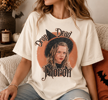 Load image into Gallery viewer, Drop Dead Comfort Colors T Shirt